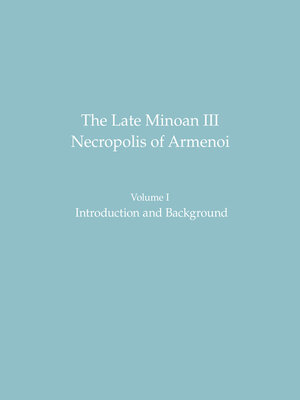 cover image of The Late Minoan III Necropolis of Armenoi